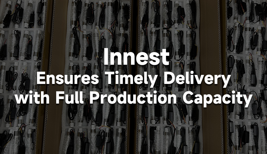 高温假期将至，客户提前备货，合创技术（Innest）全力保障高效交付
